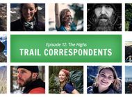 Trail Correspondents Episode #12: The Lows