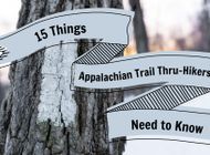 15 Things 2022 Appalachian Trail Thru-Hikers Need to Know