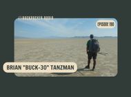 Backpacker Radio #190 | Brian "Buck-30" Tanzman on 45,000 Miles of Hiking, the Hot Springs Trail, Desert Winter Thru-Hike, Tracks in Australia, and More