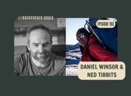 Backpacker Radio #193 | Hiking the PCT in a High Snow Year with Daniel Winsor and Ned Tibbits
