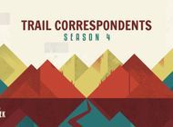 Trail Correspondents: S4 Episode #1 | Introducing the Class of 2023