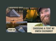 Backpacker Radio #220 | How to Choose a Tent for Backpacking with Owen Eigenbrot