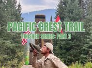 Congratulations to these 2023 Pacific Crest Trail Thru-Hikers: Part 3