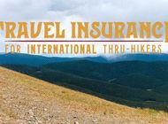 Travel Insurance for International Thru-Hikers: 8 Essential Considerations