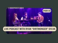 Backpacker Radio LIVE with Ryan "Dirtmonger" Sylva (BPR #253)