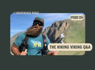 Q&A with Hiking Viking: Underrated Gear, Favorite Hikes, & Go-To Backpacking Foods (BPR #254)