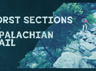 These Are the Worst Sections of the Appalachian Trail, According to Thru-Hikers