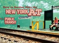 How To Section Hike the New York AT via Public Transit from NYC