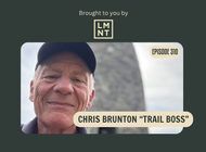 A Lifetime of Trail Maintenance: the Blackburn Trail Center, Building the AT Rollercoaster, and the Potomac AT Club with Chris “Trailboss” Brunton (BPR #310)