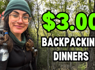 6 EASY and HEALTHY Backpacking Meals - $3 Dinners!