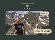 Fascinating Colorado Outdoor Recreation Stories with OutThere Colorado's Spencer McKee (BPR #314)