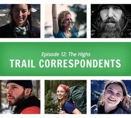 Trail Correspondents Episode #12: The Lows