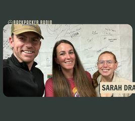 Backpacker Radio #171 | Sarah Dramis on Triple Crowning, Healing Her Back Injury, Strength Training, and VIP Nannying