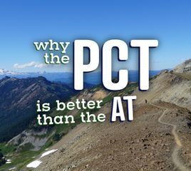 10 Reasons the PCT Is Better Than the AT