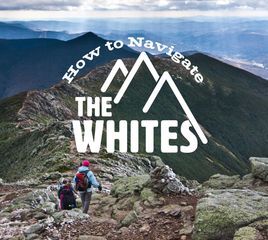 AT Hikers: 9 Thru-Hiker Approved Ways To Tackle the White Mountains