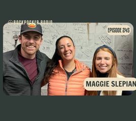 Maggie "Honey Badger" Slepian on Suffering, Stubbornness, and Misogyny on Trail (BPR #245)