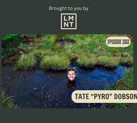 Hiking with a Tote Bag, Ultramarathons in a Roundabout, and Creative Trail Shenanigans with Tate "Pyro" Dobson (BPR #302)