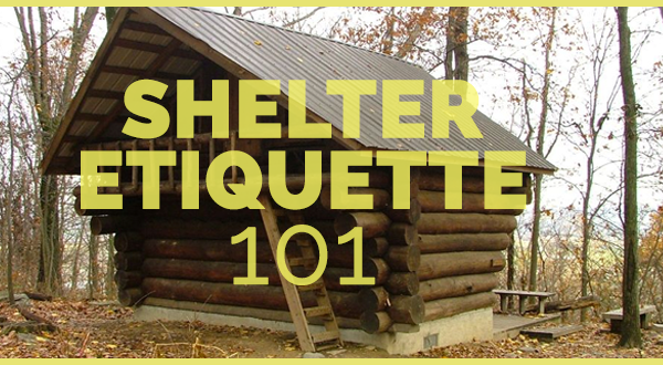 Shelter Etiquette on the AT