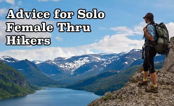 4 Pieces of Advice for Solo Female Thru Hikers