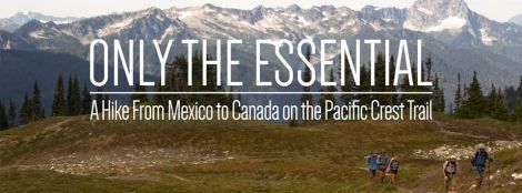 Only The Essential: A Behind the Scenes Look at the PCT Documentary