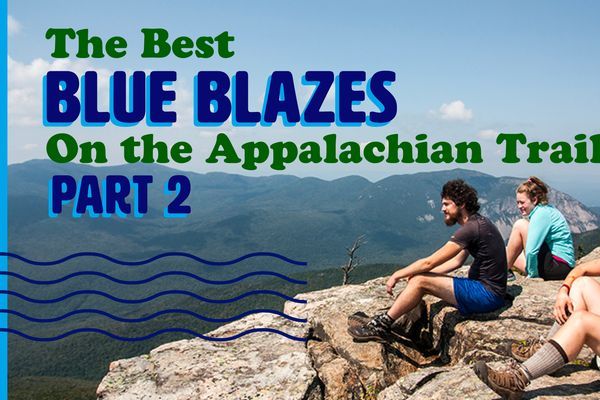 The Best Blue Blazes on the Appalachian Trail – Part 2