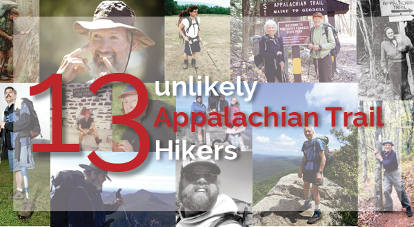 13 Unlikely Appalachian Trail Hikers (If They Can, You Can)