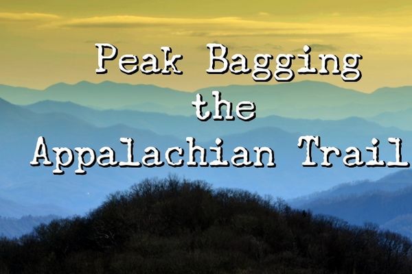 Peak Bagging the Appalachian Trail