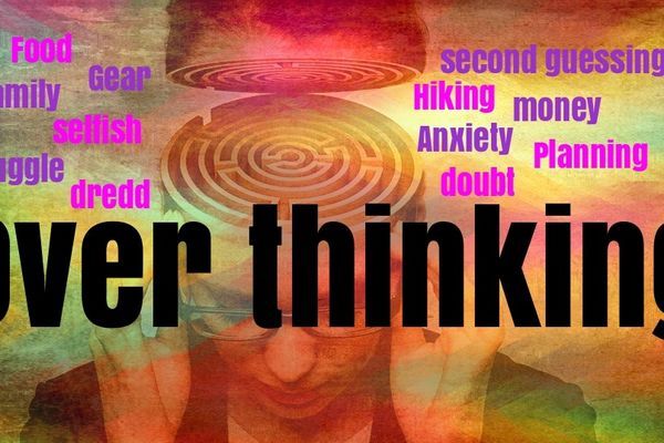 Over Thinking is a mind killer