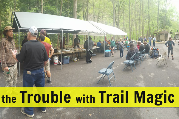 The Trouble With Trail Magic
