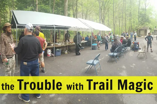The Trouble With Trail Magic