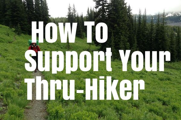 How To Support Your Thru-Hiker
