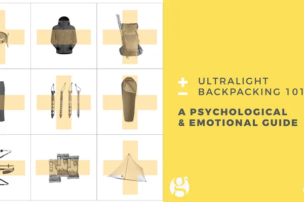 Ultralight Backpacking 101: A Psychological and Emotional Guide