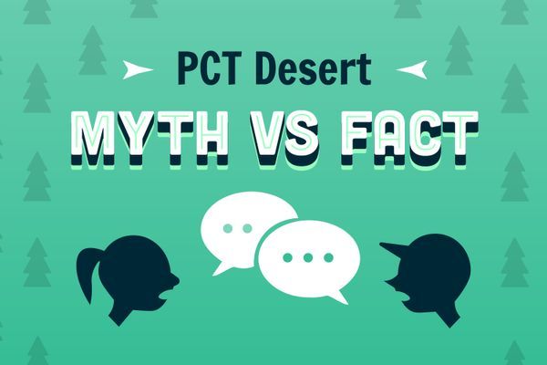 The PCT Desert: Myths vs. Fact