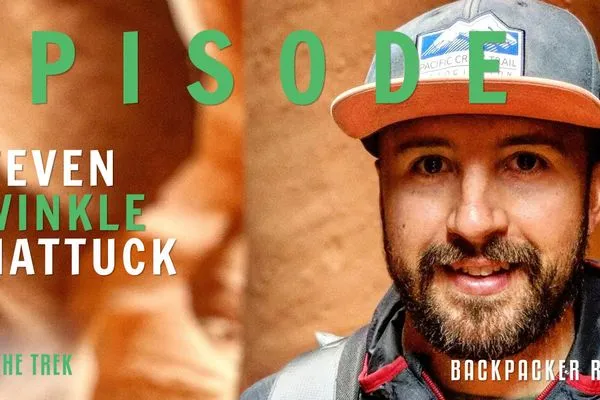 Backpacker Radio Episode #6: Steven “Twinkle” Shattuck on Dirt-Bagging for a Year, The Best Headlamps for Thru-Hiking, and Curing Anxiety on Trail