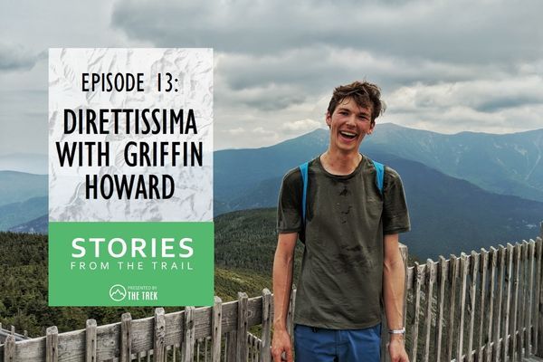 Stories From The Trail Episode 13: White Mountains Direttissima with Griffin Howard