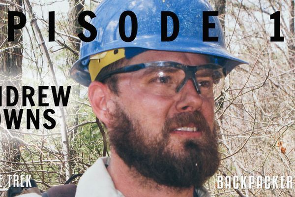Backpacker Radio Episode 18: Andrew Downs on the Future of the Appalachian Trail, Thru-Hiker Entitlement, and How to Give Back
