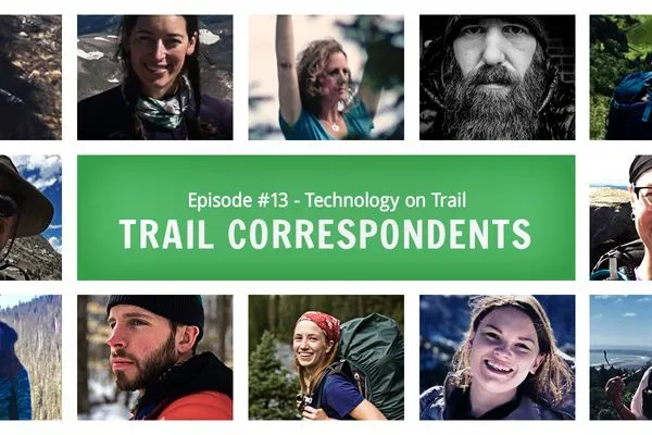 Trail Correspondents Episode #13: Technology Use on a Thru-Hike