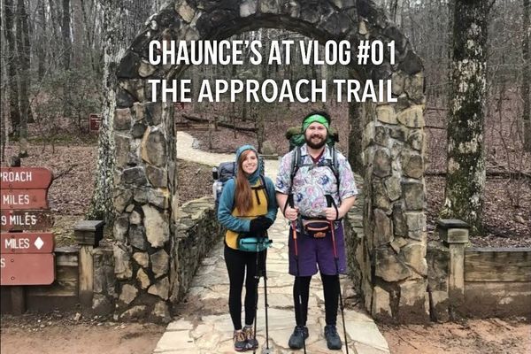 Chaunce’s AT Vlog #01: The Approach Trail