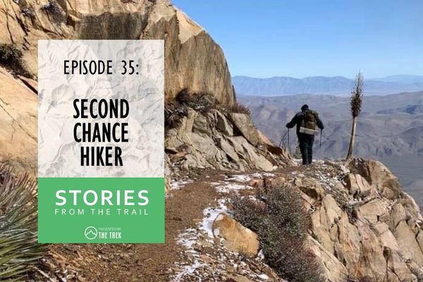 Stories from the Trail: Second Chance Hiker