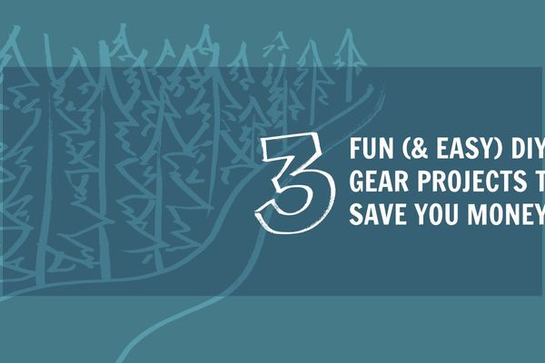 Three Fun (and Easy) DIY Gear Projects to Save You Money