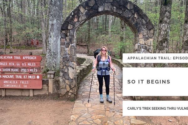 Carly’s 2019 Appalachian Trail Vlog #5: So it Begins