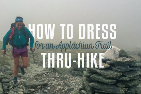 Clothing for an Appalachian Trail Thru-Hike: Our Recommended System, Fabrics, and Products