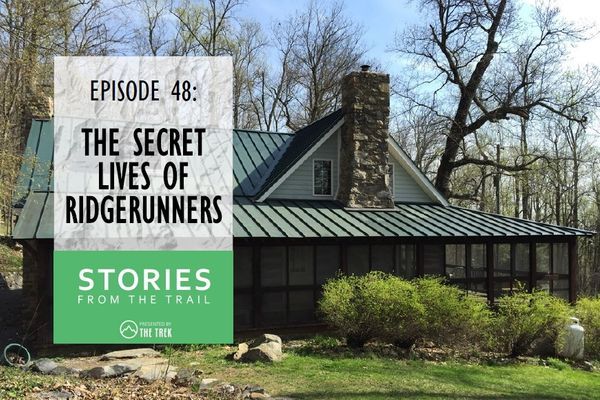 Stories From the Trail: The Secret Lives of Ridgerunners