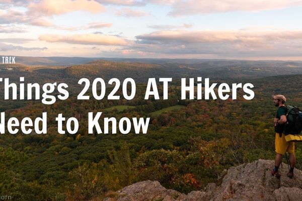 16 Things 2020 Thru-Hikers Need to Know