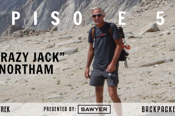 Backpacker Radio 57: Crazy Jack Northam on Summiting Whitney ~200 Times, Listener Poop Stories, and The Top Tents on the Appalachian Trail