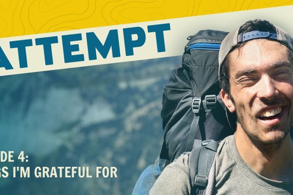 The Attempt Episode 4: “Things I’m grateful for”