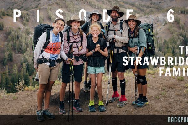 Backpacker Radio 62 | The Strawbridges: Thru-Hiking the PCT as a Family of Six
