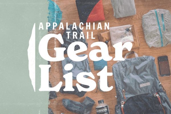 Appalachian Trail Thru-Hiker Gear List