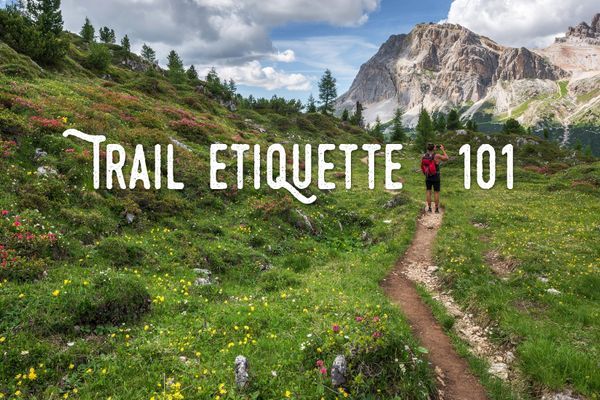 Trail Etiquette 101