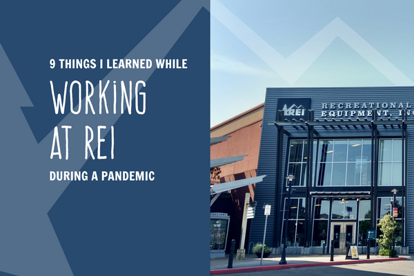 9 Things I Learned While Working At REI During A Pandemic